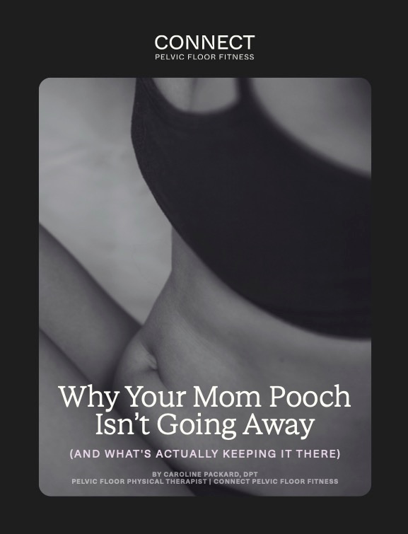 Why Your Mom Pooch Isn't Going Away
